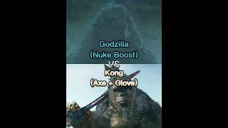 Godzilla Nuke Boost Vs Kong Axe  Glove Requested bymaanking9923 monsterverse godzilla [upl. by Leziar455]