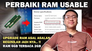 Cara Mengatasi RAM Usable  Kapasitas RAM Yang Tidak Terbaca Maksimal [upl. by Trotter762]