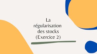 La régularisation des stocks Exercice 2 شرح مبسط بالدارجة [upl. by Pauly]