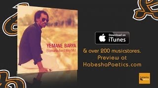 Eritrea  Yemane Barya  Elamana  Official Audio Video  New Eritrean Music [upl. by Bedell]