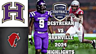 Destrehan vs Hahnville 2024  Louisiana High School Football LHSAA Div 15A [upl. by Elahcim801]