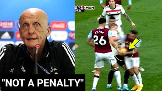 BREAKING Pierluigi Collina said quotThe ball was a handball not a penalty  Man United vs Westham [upl. by Nnylsor714]