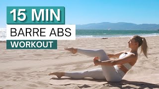 15 min BARRE ABS Beach Workout  Dancer Core Sculpt [upl. by Kellyann]