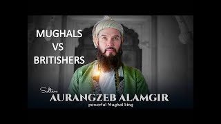 MUGHALS VS BRITISHERS PART 1 [upl. by Huskamp427]