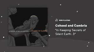 Sparrow Sleeps Coheed and Cambria  quotIn Keeping Secrets of Silent Earth 3quot Lullaby [upl. by Chuipek996]