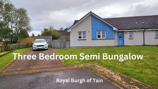 Three Bedroom Semi Detached Bungalow  Popular Highland Town of Tain [upl. by Robinet125]