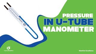 U tube manometer pressure measurement Kisembo Academy [upl. by Sina]