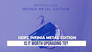 HDFC Infinia Metal Edition credit card Should existing Infinia and Diners Black holders upgrade [upl. by Sylera]