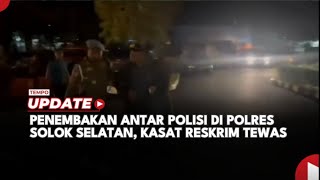 Penembakan Antar Polisi di Polres Solok Selatan Kasat Reskrim Tewas [upl. by Aharon]