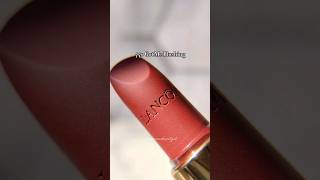 lancomeusa LAbsolu Rouge Intimatte Lipstick in 8 new shades ✨ beauty makeup lancome lipstick [upl. by Ruben]