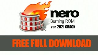 Nero Burning ROM Full Version 2023 DOWNLOADNero Burning ROM FREE [upl. by Aicnelav]