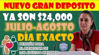 🤑NUEVO DEPOSITO JULIOAGOSTO 2024 YA SON 24000 PENSIÓN PARA EL BIENESTAR DE LOS ADULTOS MAYORES🤑 [upl. by Lorita]