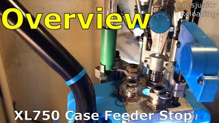 Dillon XL750 Case Feeder Stop DIY [upl. by Anecuza]