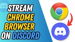 How to stream google chrome on discord  Full Guide [upl. by Genia524]