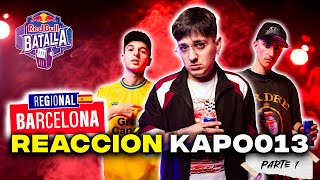 ♥️😍LA REGIONAL DE BARCELONA DE RED BULL BATALLA FUE GENIAL 😍♥️ ANÁLISIS Y REACCIÓN KAPO 013 PARTE 1 [upl. by Mehcanem]