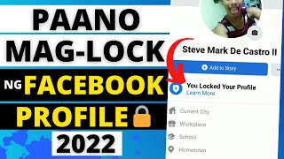 PAANO ILOCKED ANG FACEBOOK PROFILE 2022 100 LEGIT HOW TO LOCK FACEBOOK PROFILE 2022 [upl. by Kalman102]