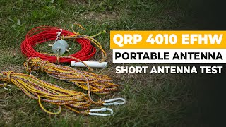 Portable Resonant Antenna for QRP  4010 EFHW Antenna [upl. by Pasia]