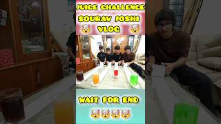 Juice Challenge 🥤🤯🥤 Sourav joshi Vlog  minivlog vlog souravjoshivlogs [upl. by Jewel]