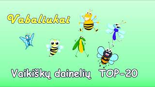 ✨️Muzika vaikams TOP20 I 🐜🐞🪲🦗🦋 Vabaliukai [upl. by Punak]