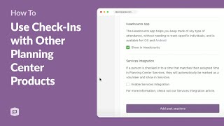 How to Use CheckIns with Other Planning Center Products [upl. by Anaitsirc]