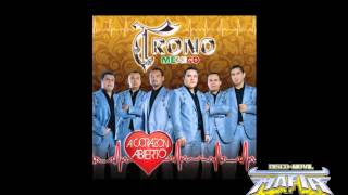 EL TRONO DE MEXICO Y CONJUNTO ATARDECER MIX 2012 [upl. by Ladd]