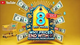 Why Prices End With 8 Psychological Pricing Explained [upl. by Kaitlin193]