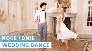 Nights and Days  Polish Song  Noce i Dnie   Viennese Waltz  Wedding Dance Choreography [upl. by Ttennaj]