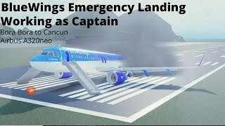 ROBLOX  BlueWings Emergency Landing Training  Working as Captain  Airbus A320neo Flight [upl. by Tenneb278]