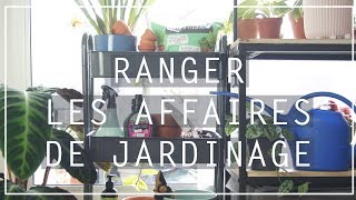 🌿 Mon rangement jardinage  Edition 2019  CONCOURS SUR INSTAGRAM [upl. by Allmon]