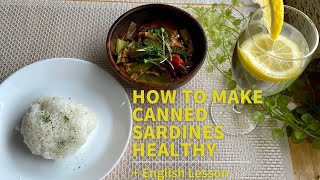 Sardinas Recipe  English Lesson [upl. by Sinne]