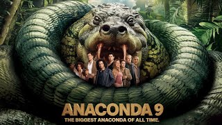 Anaconda is back king cobra 9 2024  The Ultimate Creature Feature  ANACONDA 9 Official Trailer HD [upl. by Haelhsa263]