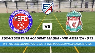 2012 MI Stars Elite Academy vs 2012 Liverpool FC North Oakland [upl. by Eliathan]