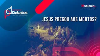 Jesus pregou aos mortos Pr Thiago Naruse x Prof Gabriel cruz  170124 [upl. by Goles]