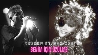 Bergen Ft Sagopa  BENİM İÇİN ÜZÜLME Mix [upl. by Llywellyn]