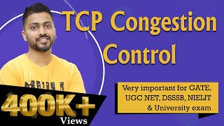 Lec69 TCP Congestion Control in Computer Networks in Hindi [upl. by Tyika]