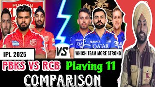 IPL 2025 PBKS vs RCB Full Team Comparison  RCB vs PBKS Playing 11 Comparison [upl. by Kerby]