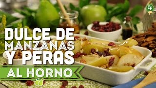 ¿Cómo preparar Dulce de Manzanas y Peras al Horno  Cocina Fresca [upl. by Rocray]