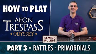 How to Play Aeon Trespass Odyssey  Part 3  Battles Primordials [upl. by Nwahsud]