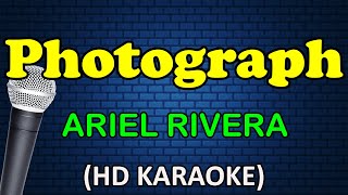 PHOTOGRAPH  Ariel Rivera HD Karaoke [upl. by Tichonn425]