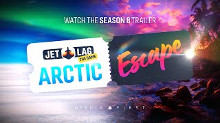 Jet Lag Season 8  Trailer [upl. by Sevik803]