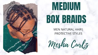 MEDIUM BOX BRAIDS  MEN NATURAL HAIR [upl. by Llessur]