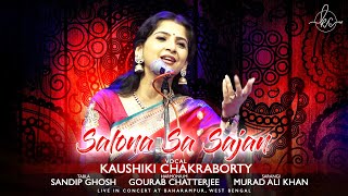 Salona Sa Sajan Hai  Preview  Kaushiki Chakraborty  Live Concert [upl. by Nielsen617]