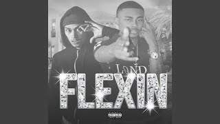 Flexin [upl. by Nea]