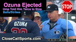 E171  Marcell Ozuna Ejected After Strike 3 Call Umpire Ryan Blakney Told Him Twice to Stop [upl. by Laval]