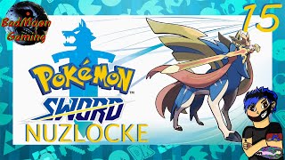 Pokemon Sword Nuzlocke  I WANNA GET OUT OF THIS ROUTE  Part 15  WolfyP [upl. by Buell]