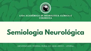 Semiologia Neurológica parte 01  Aula 03 LANCC [upl. by Aninnaig]