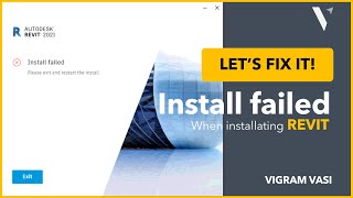 Install failed error When Installing Revit amp Revit LT 2021 and Above  Vigram Vasi [upl. by Nyrmak]