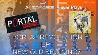 Splitgate player plays Portal Revolution ep 1 New Old Beginnings [upl. by Anilem]