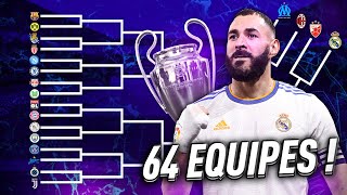 Je crée une LIGUE DES CHAMPIONS à 64 ÉQUIPES sur FIFA 22 [upl. by Eldreeda]