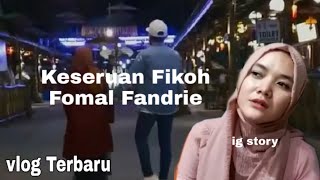 FIKOH FOMAL TERBARU  VLOG STORY Ig FIFO  KESERUAN FIKOH FOMAL FANDRIE [upl. by Dumas]